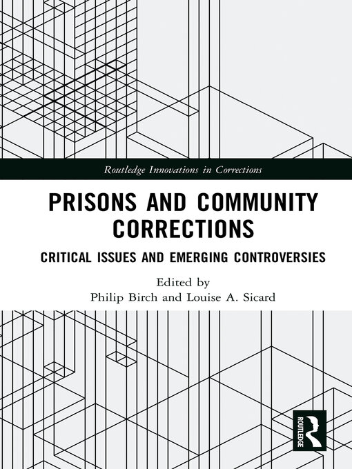 Title details for Prisons and Community Corrections by Philip Birch - Available